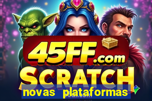 novas plataformas do fortune tiger